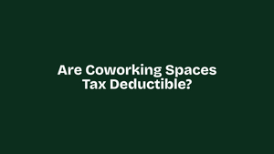 Are Coworking Spaces Tax Deductible?
