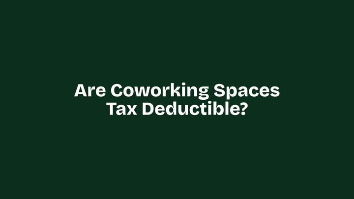 Are Coworking Spaces Tax Deductible?