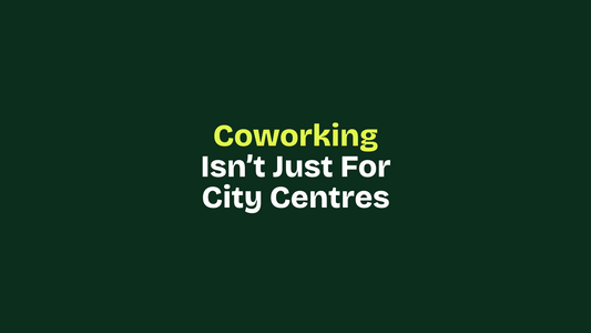 Coworking Isn’t Just For City Centres