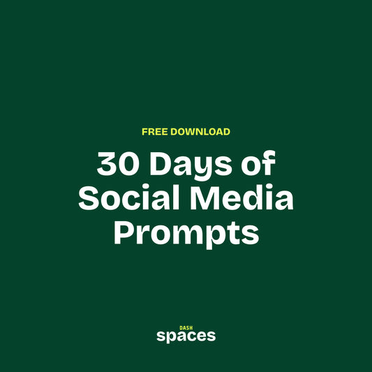30 Days of Social Media Prompts