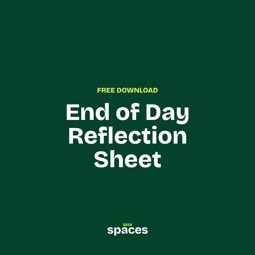 End of Day Reflection Sheet