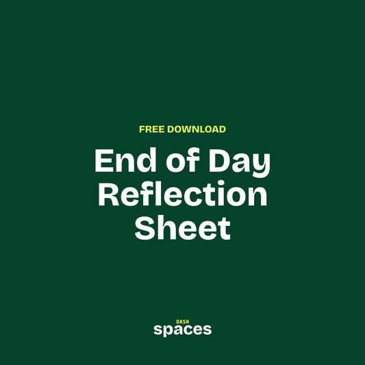 End of Day Reflection Sheet